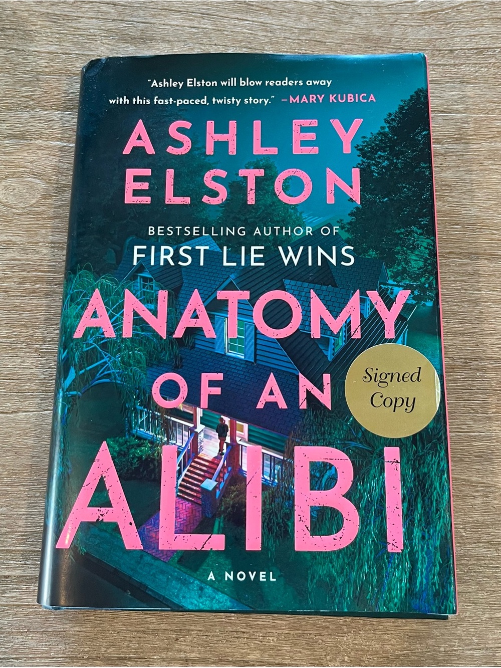 Anatomy of an Alibi : A Novel by Ashley Elston (2026, Hardcover) SIGNED